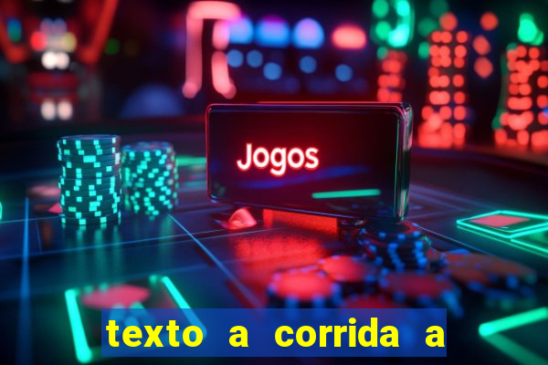 texto a corrida a lagarta lili